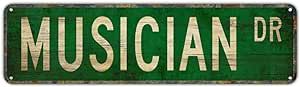 Vintage Tin Sign Musician Sign Street Sign Retro Metal Sign for Home Bar Coffee Garden Indoor Ourdoor Decor 4"?16"