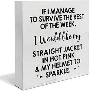 Funny Office Wooden Box Sign If I Manage to Survive the Rest of the Week Desk Decorative Wooden Sign Home Office Decor for Desk Table Shelf 5 x 5 Inches